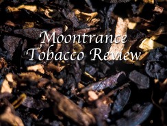 Moontrance Pipe Tobacco Review