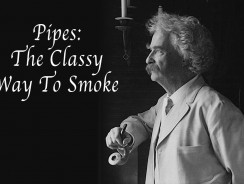 The Classy Way To Smoke: Pipes