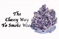 The Classy Way to Smoke Weed